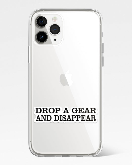 Drop A Gear And Disappear Transparent Phone Cover
