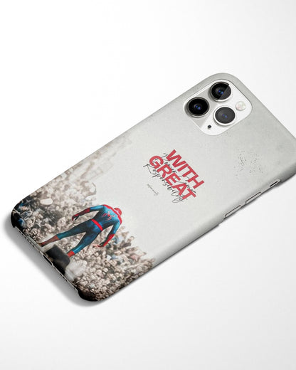 Great Power Great Responsibility Phone Cover