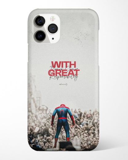 Great Power Great Responsibility Phone Cover
