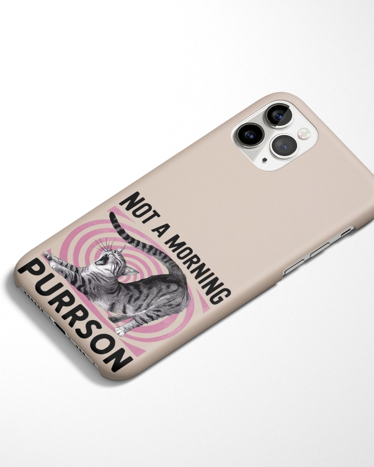 Not a Morning Purrson Phone Cover