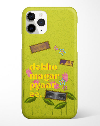 Dekho Magar Pyaar Se Desi Phone Cover