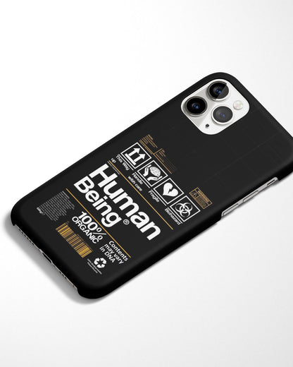 Just A Human Being Phone Cover